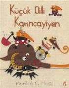 Kk Dilli Karncayiyen Tima ocuk - lk Genlik