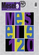 Mesele Kitap Dergisi Say : 120 Aralk 2016 Mesele Dergisi