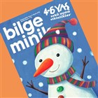 Bilge Minik Say: 4 Aralk 2016 Bilge ocuk Dergisi