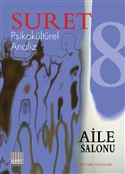 Suret Psikokltrel Analiz  Say: 8 - Aile Salonu Encore Yaynlar