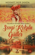 Sevgi Kokulu Gller Sisyphos Yaynlar