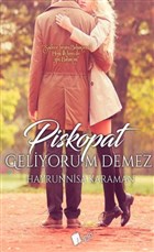 Piskopat Geliyorum Demez Lopus Yayınları
