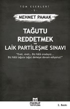 Tautu Reddetmek ve Laik Partileme Snav Maruf Yaynlar