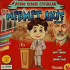 Ben Mehmet Akif Ersoy Güneşyolu Yapım Yayın