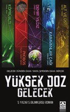 Yksek Doz Gelecek Yazarn Kendi Yayn
