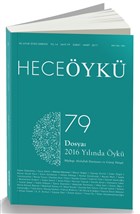 Hece yk Dergisi Say : 79 ubat - Mart 2017 Hece Dergisi