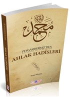 Peygamberimiz`den (s.a.v.) Ahlak Hadisleri Nebevi Hayat Yaynlar