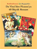 Da Vinci`den Picasso`ya 60 Byk Ressam Maya Kitap