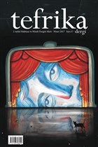 Tefrika 2 Aylk Edebiyat Mizah Dergisi Say: 17 Mart-Nisan 2017 Tefrika Dergisi