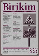Birikim Aylk Sosyalist Kltr Dergisi Say: 335 Mart 2017 Birikim Yaynlar