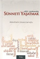 Ahir Zamanda Snneti Yaatmak Sira Yaynlar