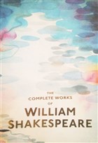 The Complete Works William Shakespeare Wordsworth Classics