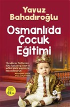 Osmanl`da ocuk Eitimi Hayat Yaynlar