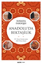 Anadolu`da Bektailik Alfa Yaynlar