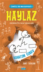 Haylaz Derek`in Maceralar 5 - Hayatm Snav Yakamoz Yaynevi