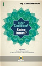 Kader Sorunu mu? Kadere man m? 1 Kayhan Yaynlar