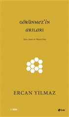 Grnmez`in Arlar ule Yaynlar