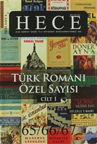 Hece Aylk Edebiyat Dergisi Say: 4 - Trk Roman zel Says 65/66/67 (2 Cilt Takm) (Ciltsiz) Hece Dergisi