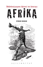 Dekolonizasyon Sreci ve Sonras Afrika Alm Kitap