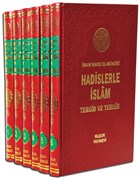 Hadislerle slam Tergib ve Terhib (6 Cilt Takm) Huzur Yaynevi