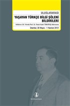 Yaayan Trke Bilgi leni Bildirileri 30 Mays - 1 Haziran 2012 Trk Dil Kurumu Yaynlar