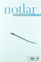 Notlar Kuram ve Dnce Dergisi Yl: 3 / Say: 7 / 2017 Notlar Dergisi