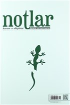 Notlar Kuram ve Dnce Dergisi Yl: 1 / Say: 2 / 2015 Notlar Dergisi