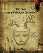 Turizmin Sosyal Psikolojik Dinamikleri Paradigma Akademi Yaynlar