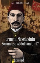 Ermeni Meselesinin Sorumlusu Abdulhamit mi? Kahverengi Kitap