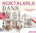 Noktalarla Dans Yakamoz Yaynevi