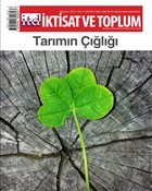 ktisat ve Toplum Dergisi Say: 82 Austos 2017 ktisat ve Toplum Dergisi