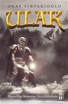 Ulak 4 - Mayerling Ormanlar Derinliklerinde Gen Tima