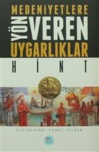 Medeniyetlere Yn Veren Uygarlklar: Hint Maviat Yaynlar