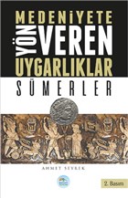 Medeniyetlere Yn Veren Uygarlklar: Smerler Maviat Yaynlar