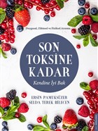Son Toksine Kadar Destek Yaynlar
