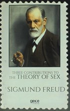 Three Contributions To The Theory of Sex Gece Kitapl