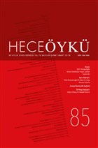 Hece yk Dergisi Yl: 15 Say: 85 (ubat-Mart 2018) Hece Dergisi
