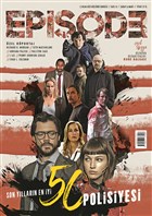 Episode 2 Aylk Dizi Kltr Dergisi Say : 8 ubat-Mart 2018 Episode Dergisi