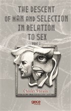The Descent Of Man And Selection In Relation To Sex Part 1 Gece Kitapl
