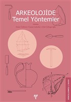 Arkeolojide Temel Yntemler Ege Yaynlar