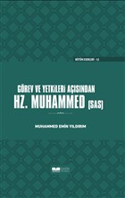 Grev ve Yetkileri Asndan Hz. Peygamber Siyer Yaynlar