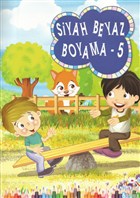 Siyah Beyaz Boyama 5 zyrek Yaynlar - Hikaye Kitaplar