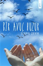 Bir Avu Huzur kinci Adam Yaynlar