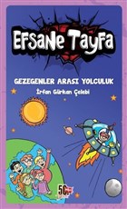 Gezegenler Aras Yolculuk - Efsane Tayfa 4 Nesil ocuk Yaynlar