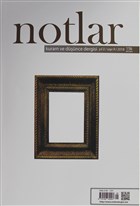 Notlar Kuram ve Dnce Dergisi Yl: 3 / Say: 9 / 2018 Notlar Dergisi
