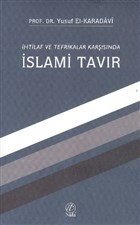 htilaf ve Tefrikalar Karsnda slami Tavr Elvan Yaynclk