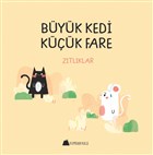 Byk Kedi Kk Fare - Ztlklar Kumdan Kale
