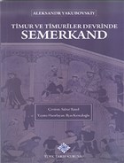 Timur ve Timuriler Devrinde Semerkand Trk Tarih Kurumu Yaynlar