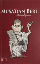 Musa`dan Beri Demirba Yaynclk