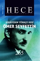 Hece Aylk Edebiyat Dergisi Hikayenin Trke Sesi mer Seyfettin zel Says Say: 37 - 265 (Ciltsiz) Hece Dergisi